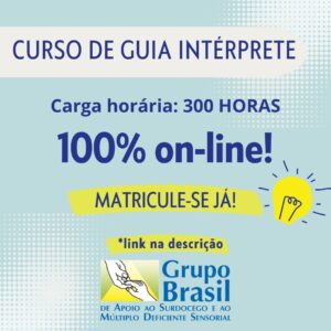 Read more about the article Curso de Guia-intérprete – 100% on-line